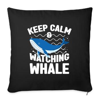 Keep Calm & Watching Whale Marine Aquarist cadeau - Housse de coussin décorative 45 x 45 cm - noir - Devant