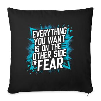 Everything You Want Motivation vs. Comfort Zone - Sofa pillowcase 17,3'' x 17,3'' (45 x 45 cm) - black - Front
