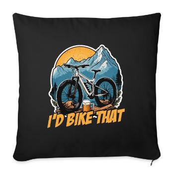 Cyclist I'd Bike That Mountain Bike Loves Cycling - Sofa pillowcase 17,3'' x 17,3'' (45 x 45 cm) - black - Front