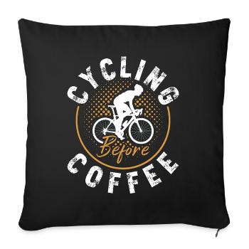 Cycling Before Coffee Mountain Biking Coffee Lover - Sofa pillowcase 17,3'' x 17,3'' (45 x 45 cm) - black - Front