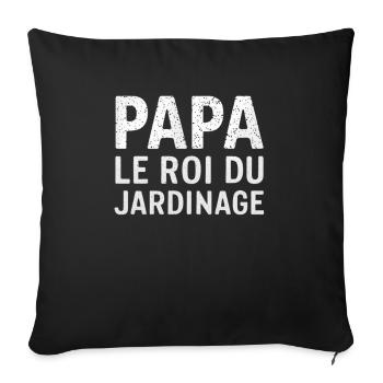 Dad The King of Gardening Father's Day Gift - Sofa pillowcase 17,3'' x 17,3'' (45 x 45 cm) - black - Front