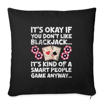 Black Jack Blackjack Kartenspiel Casino Geschenk - Sofakissenbezug 45 x 45 cm - Schwarz - Vorne