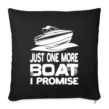 Juste un bateau de plus que je promets bateau yacht bateau à moteur - Housse de coussin décorative 45 x 45 cm - noir - Devant