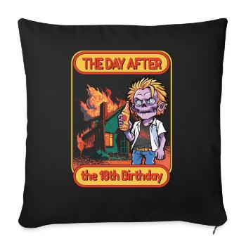 Birthday 18 Years Funny 18th Birthday - Sofa pillowcase 17,3'' x 17,3'' (45 x 45 cm) - black - Front