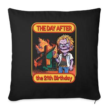 Birthday 21 Years Funny 21st Birthday - Sofa pillowcase 17,3'' x 17,3'' (45 x 45 cm) - black - Front