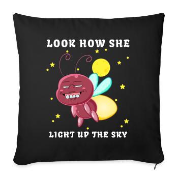 Look How She Lights Up The Sky Meme Firefly magic - Sofa pillowcase 17,3'' x 17,3'' (45 x 45 cm) - black - Front