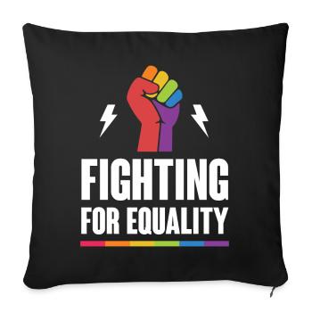 LGBTQ Pride Month - Fighting for Equality - Sofa pillowcase 17,3'' x 17,3'' (45 x 45 cm) - black - Front