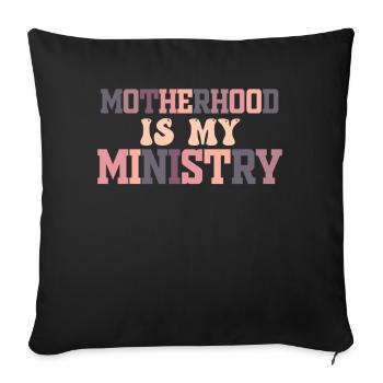 La maternité est mon ministère - Housse de coussin décorative 45 x 45 cm - noir - Devant