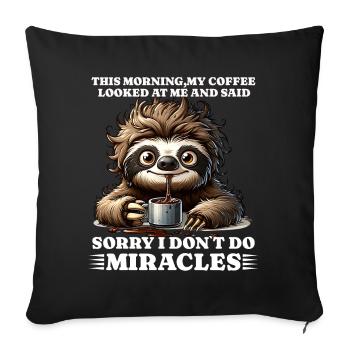 morning grouch coffee funny saying sloth - Sofa pillowcase 17,3'' x 17,3'' (45 x 45 cm) - black - Front