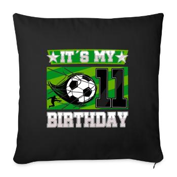 11th birthday Boy Soccer 11 Years Old Gifts - Sofa pillowcase 17,3'' x 17,3'' (45 x 45 cm) - black - Front