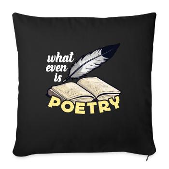 amateur de poésie Qu’est-ce que la poésie Professeur de livre - Housse de coussin décorative 45 x 45 cm - noir - Devant