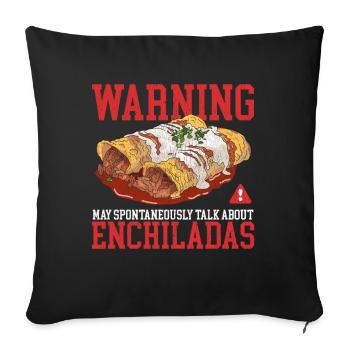 Enchilada Mexican Food Enchiladas Gift - Sofa pillowcase 17,3'' x 17,3'' (45 x 45 cm) - black - Front