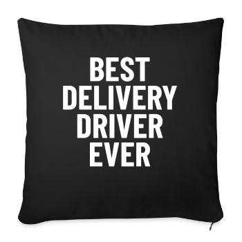 Meilleur chauffeur-livreur de tous les temps - Housse de coussin décorative 45 x 45 cm - noir - Devant