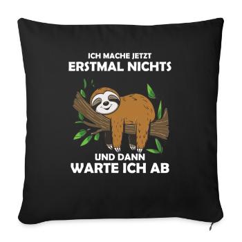 Funny sloth, no desire - Sofa pillowcase 17,3'' x 17,3'' (45 x 45 cm) - black - Front