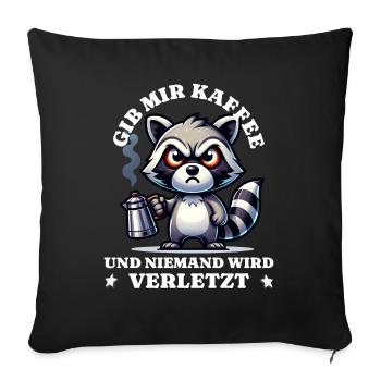 Morning grouch Give me coffee funny raccoon - Sofa pillowcase 17,3'' x 17,3'' (45 x 45 cm) - black - Front