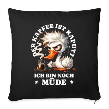 Morning grouch coffee is broken funny duck - Sofa pillowcase 17,3'' x 17,3'' (45 x 45 cm) - black - Front