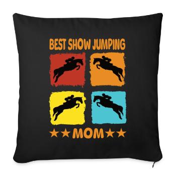 Best Show Jumping Mom - Sofakissenbezug 45 x 45 cm - Schwarz - Vorne