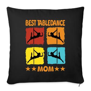 Best Table Dance Mom - Sofa pillowcase 17,3'' x 17,3'' (45 x 45 cm) - black - Front
