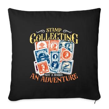 Stamp Collecting Not A Hobby Philately Stamp Lover - Sofa pillowcase 17,3'' x 17,3'' (45 x 45 cm) - black - Front