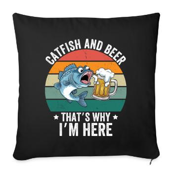 Catfish & Beer That's Why I'm Here - Sofakissenbezug 45 x 45 cm - Schwarz - Vorne