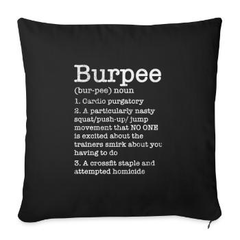 Burpees - Sofa pillowcase 17,3'' x 17,3'' (45 x 45 cm) - black - Front