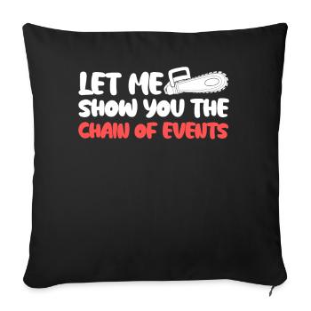 Fire Wood Chainsaw Chain Saw Lumberjack - Sofa pillowcase 17,3'' x 17,3'' (45 x 45 cm) - black - Front
