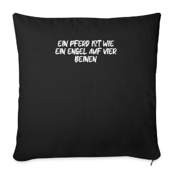 Reiten - Ein Pferd ist wie ein Engel auf vier - Sofakissenbezug 45 x 45 cm - Schwarz - Vorne