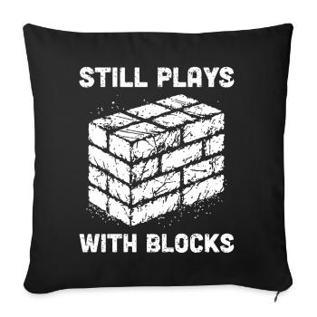 Still Plays With Blocks Funny Masonry - Sofa pillowcase 17,3'' x 17,3'' (45 x 45 cm) - black - Front