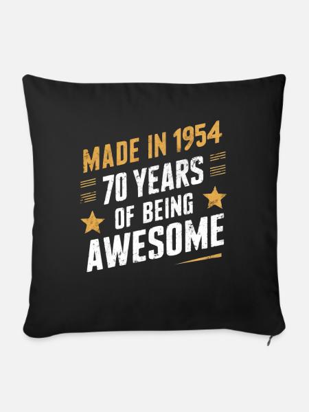 Made In 1954 70 Years Of Being Awesome - Sofakissenbezug 45 x 45 cm - Schwarz