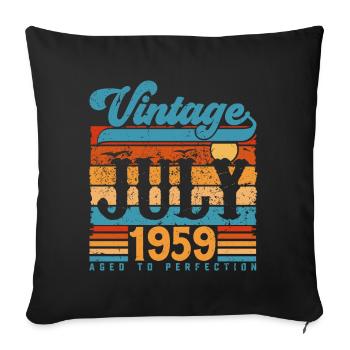 Juli 1959, Juli 1959 Geburtstagsgeschenk. - Sofakissenbezug 45 x 45 cm - Schwarz - Vorne