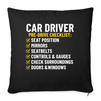Car Driver Pre Drive Checklist Funny Driver - Sofa pillowcase 17,3'' x 17,3'' (45 x 45 cm) - black - Front