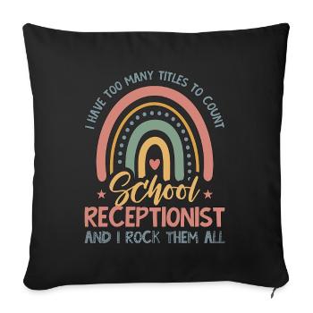 Réceptionniste J’ai trop de titres administratifs - Housse de coussin décorative 45 x 45 cm - noir - Devant