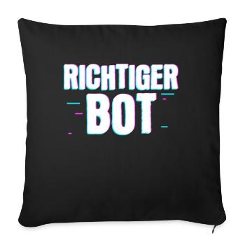 Richtig bot – Humour et style gamer - Housse de coussin décorative 45 x 45 cm - noir - Devant