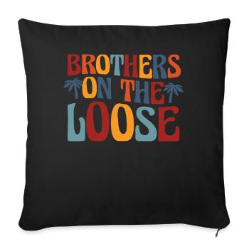 Brothers On The Loose Sibling Journey - Sofa pillowcase 17,3'' x 17,3'' (45 x 45 cm) - black - Front
