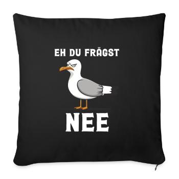 Avant que vous ne demandiez non, mouette - Housse de coussin décorative 45 x 45 cm - noir - Devant