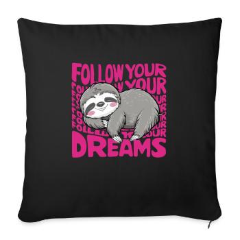 Suivez vos rêves Chemise de nuit officielle - Housse de coussin décorative 45 x 45 cm - noir - Devant