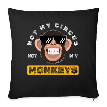 Pas mon cirque, pas mes singes ! - Housse de coussin décorative 45 x 45 cm - noir - Devant