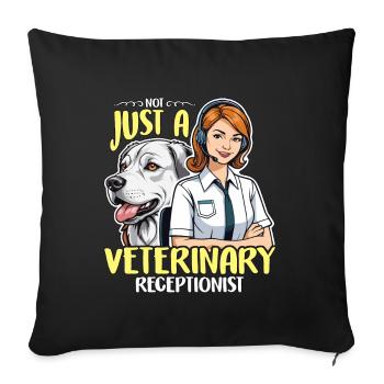 Receptionist Not Just A Veterinary Office Worker - Sofa pillowcase 17,3'' x 17,3'' (45 x 45 cm) - black - Front