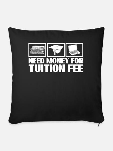 Tuition Fee Semester Fee Student - Sofakissenbezug 45 x 45 cm - Schwarz