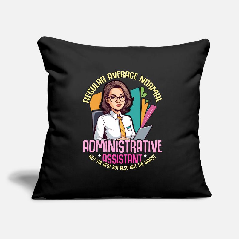 Admin Assistant Regular Average Normal Office Job Sofakissenbezug 45 x 45 cm