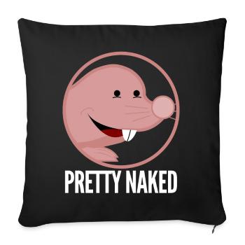 Pretty Naked Mole Rat - Sofa pillowcase 17,3'' x 17,3'' (45 x 45 cm) - black - Front