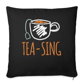 Tea Bag Tea Cup Tea Mug Teapot Teasing - Sofa pillowcase 17,3'' x 17,3'' (45 x 45 cm) - black - Front