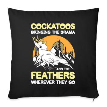 Cockatoos Bringing The Drama And The Feathers - Sofakissenbezug 45 x 45 cm - Schwarz - Vorne