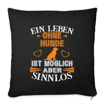 Une vie sans chiens - Housse de coussin décorative 45 x 45 cm - noir - Devant