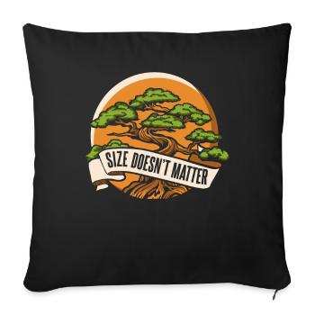 Size Doesn't Matter Indoor Bonsai Bonsai Pots - Sofa pillowcase 17,3'' x 17,3'' (45 x 45 cm) - black - Front