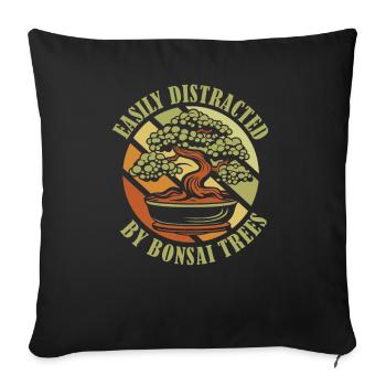 Easily Distracted By Bonsai Trees Bonsai Pots - Sofa pillowcase 17,3'' x 17,3'' (45 x 45 cm) - black - Front