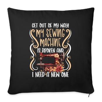 Tailor Get Out Of My Way Sewing Seamstress - Sofa pillowcase 17,3'' x 17,3'' (45 x 45 cm) - black - Front