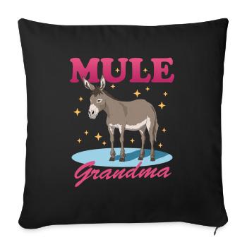 Maultier Oma Maulesel Muli Maultiere Geschenk - Sofakissenbezug 45 x 45 cm - Schwarz - Vorne