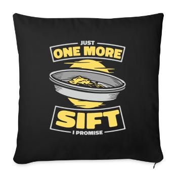 Juste un tamis de plus, je promets Prospecting Miner - Housse de coussin décorative 45 x 45 cm - noir - Devant