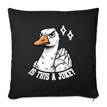 Is This a Joke? Funny Geese Design - Sofa pillowcase 17,3'' x 17,3'' (45 x 45 cm) - black - Front